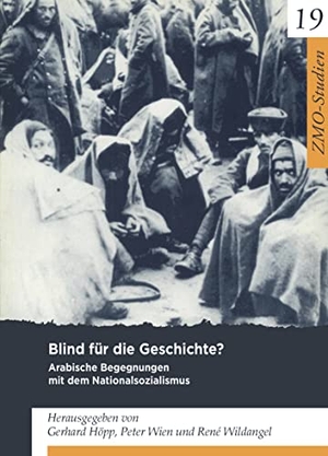 Höpp, Gerhard / René Wildangel et al (Hrsg.). Blind für die Geschichte? - Arabische Begegnungen mit dem Nationalsozialismus. Klaus Schwarz Verlag, 2005.