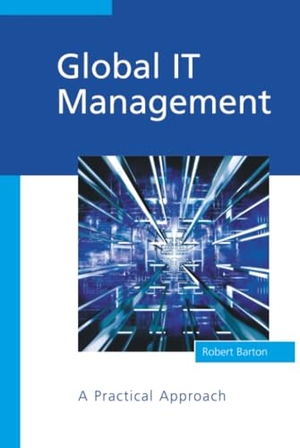 Barton. Global IT Management. John Wiley & Sons, 2003.