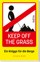 Keep Off the Grass