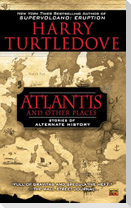 Atlantis and Other Places