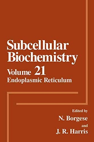 Harris, J. Robin / N. Borgese (Hrsg.). Endoplasmic Reticulum. Springer US, 2012.