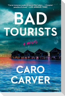 Bad Tourists