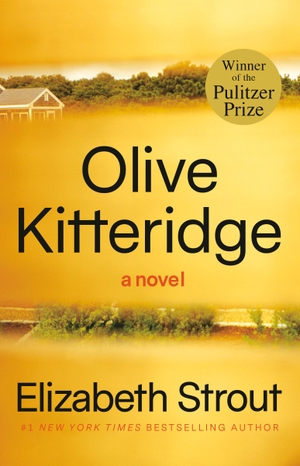 Strout, Elizabeth. Olive Kitteridge. Random House, 2008.