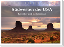 Südwesten der USA - Klassiker und Geheimnisse (Tischkalender 2025 DIN A5 quer), CALVENDO Monatskalender