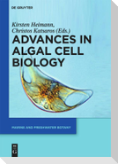 Advances in Algal Cell Biology
