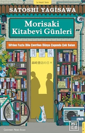 Yagisawa, Satoshi. Morisaki Kitabevi Günleri. Athica Yayinlari, 2026.