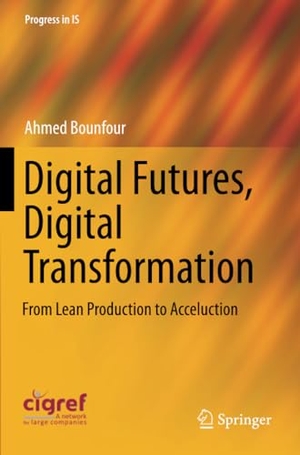 Bounfour, Ahmed. Digital Futures, Digital Transfor