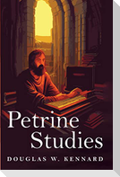Petrine Studies