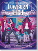 Lowborn High