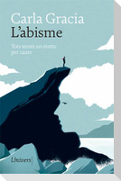 L'abisme : tots tenim un motiu per caure