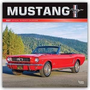 Publishers, Browntrout. Mustang - Ford Mustang 2027 - 16-Monatskalender - Original BrownTrout-Kalender [Mehrsprachig] [Kalender]. Browntrout Verlags GmbH, 2026.