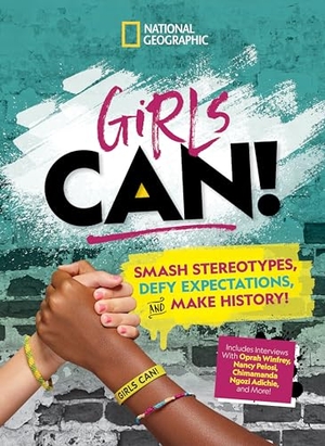 Pruden, Tora / Sebastian, Marissa et al. Girls Can! - Smash Stereotypes, Defy Expectations, and Make History!. Disney - Rhcb, 2020.