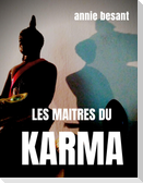 Les maîtres du karma