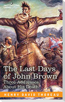 The Last Days of John Brown