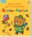 Kleine Kreativ-Werkstatt - Ganz einfach ganz viel ausmalen: Bunter Herbst
