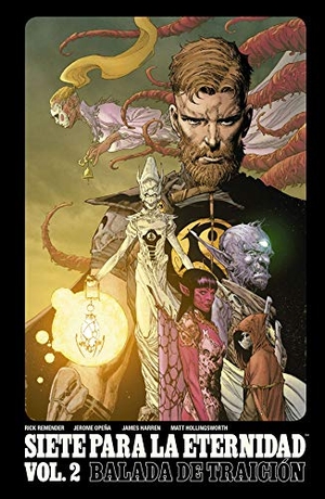 Remender, Rick / Opeña, Jerome et al. Siete para la eternidad. NORMA EDITORIAL S.A, 2018.
