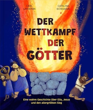 Laferton, Carl. Der Wettkampf der Götter - Eine wahre Geschichte über Elia, Jesus und den allergrößten Sieg. Verbum Medien, 2025.