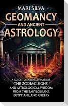 Geomancy and Ancient Astrology