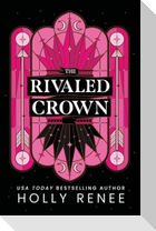 The Rivaled Crown