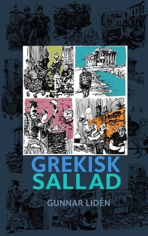 Lidén, Gunnar. Grekisk sallad - Teckningar och dikter från Grekland 2012-2014. Books on Demand, 2017.