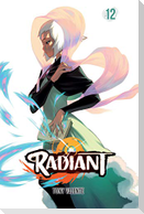 Radiant, Vol. 12