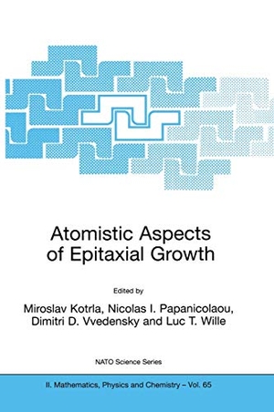 Kotrla, Miroslav / Luc T. Wille et al (Hrsg.). Atomistic Aspects of Epitaxial Growth. Springer Netherlands, 2002.