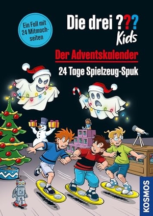 Blanck, Ulf. Die drei ??? Kids, Der Adventskalender - 24 Tage Spielzeug-Spuk. Adventskalenderbuch in 24 Kapiteln hinter verschlossenen Seiten - Spannung, Mitmach-Ideen, Sticker und jede Menge Detektivspaß. Franckh-Kosmos, 2026.