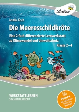Koch, Annika. Die Meeresschildkröte - Eine 2-fach differenzierte Lernwerkstatt zu Klimawandel und Umweltschutz für die Klassen 2-4. Lernbiene Verlag i.d. AAP, 2023.