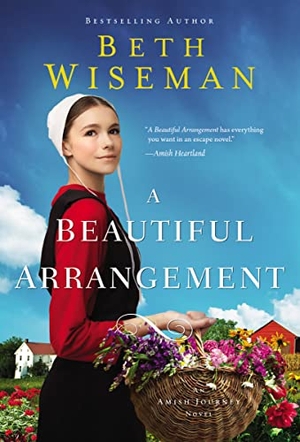 Wiseman, Beth. A Beautiful Arrangement. Zondervan, 2021.