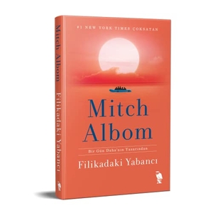Albom, Mitch. Filikadaki Yabanci. Nemesis Kitap, 2023.
