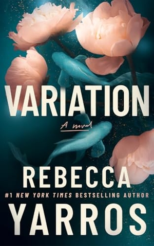 Yarros, Rebecca. Variation - A Novel. Amazon Publishing, 2024.