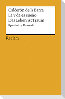 La vida es sueño/ Das Leben ist ein Traum