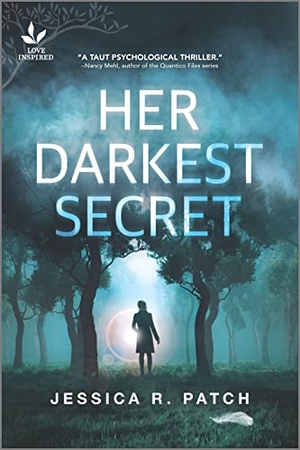 Patch, Jessica R. Her Darkest Secret. Harlequin, 2022.