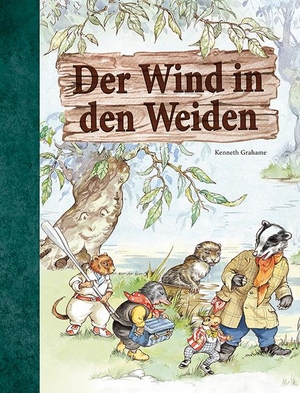 Grahame, Kenneth. Der Wind in den Weiden. Edition XXL GmbH, 2020.