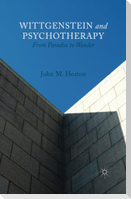 Wittgenstein and Psychotherapy