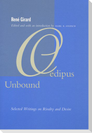 Oedipus Unbound