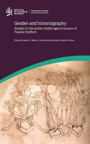 Nelson, Janet L. / Reynolds, Susan et al. Gender and Historiography - Studies in the earlier middle ages in honour of Pauline Stafford. University of London Press, 2012.