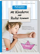 Partizipation im Kita-Alltag leben: Mit Kindern zur Ruhe kommen