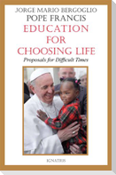 Education for Choosing Life