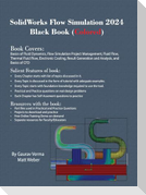 SolidWorks Flow Simulation 2024 Black Book