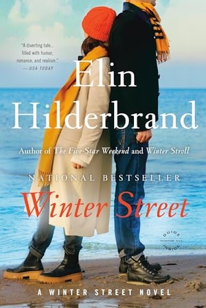 Hilderbrand, Elin. Winter Street. Little Brown and Company, 2023.