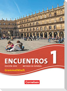 Encuentros 1 Neue Ausgabe, Edición 3000 - Grammatikheft