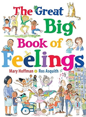 Barr, Catherine. The Great Big Book of Feelings. Quarto Publishing Group USA, Inc., 2018.