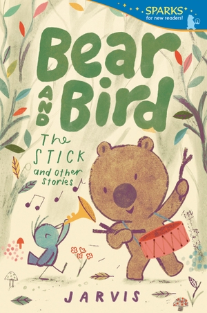 Jarvis. Bear and Bird: The Stick and Other Stories - Candlewick Sparks. Candlewick Press (MA), 2025.