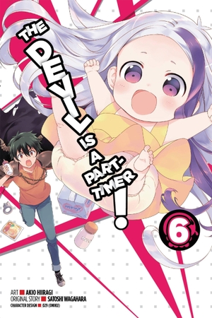 Wagahara, Satoshi. The Devil Is a Part-Timer!, Volume 6. Yen Press, 2016.