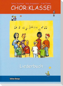 Chor-Klasse! - Liederbuch