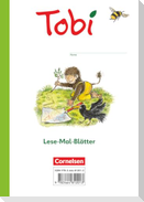 Tobi. Lese-Mal-Blätter - Zum sinnerfassenden Lesen