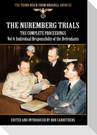 The Nuremberg Trials - The Complete Proceedings Vol 4
