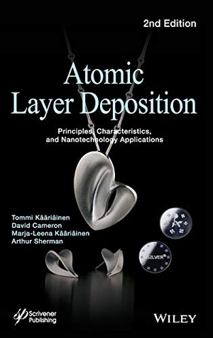 Cameron / Kääriäinen. Atomic Layer Deposition 2e. John Wiley & Sons, 2013.
