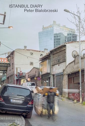 Bialobrzeski, Peter. Istanbul Diary - Peter Bialobrzeski. Hartmann Books, 2025.